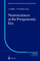 Jacque Mallet, Jacques Mallet - Neurosciences at the Postgenomic Era