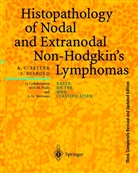 Jacques Diebold, Alfred Feller, Alfred C Feller, Alfred C. Feller - Histopathology of Nodal and Extranodal Non-Hodgkin's Lymphomas