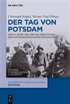 Christop Kopke, Christoph Kopke, Tress, Tress, Werner Treß - Der Tag von Potsdam