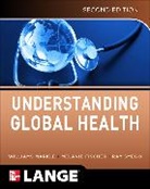 Melanie Fisher, Melanie A. Fisher, Melanie Ray Fisher, Fisher Melanie, William Markle, William H. Markle... - Understanding Global Health, 2E