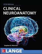 Stephen Waxman, Stephen G. Waxman - Clinical Neuroanatomy