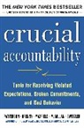 Joseph Grenny, Grenny Joseph, David Maxfield, Maxfield David, Ron McMillan, McMillan Ron... - Crucial Confrontations - 2nd ed