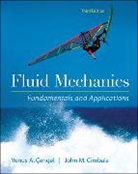 Yunus Cengel, Yunus A. Cengel, Yunus/ Cimbala Cengel, John Cimbala, John M. Cimbala - Fluid Mechanics