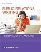 Thomas Bivins, Thomas H. Bivins - Public Relations Writing