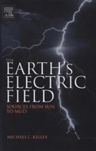 Michael Kelley, Michael C. Kelley, Michael C. (Cornell University Kelley, KELLEY MICHAEL C, Kelley Michael C. - The Earth's Electric Field