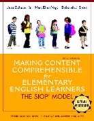 Jana Echevarria, Jana J. Echevarria, Deborah J. Short, MaryEllen Vogt - Making Content Comprehensible for Elementary English Learners