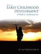 Jeffrey Trawick-Smith - Early Childhood Development: A Multicultural Perspective, Video-Enhanced Pearson Etext -- Access Card