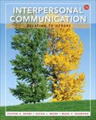 Steven A. Beebe, Susan J. Beebe, Mark V. Redmond - Interpersonal Communication: Relating to Others Plus New Mycommunicationlab with Etext -- Access Card Package