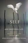 Adrian Johnston, Adrian Malabou Johnston, Adrian/ Malabou Johnston, Catherine Malabou - Self and Emotional Life
