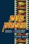 Lotte Hoek, Lotte (Lecturer in Social Anthropology Hoek, Hoek Lotte - Cut-Pieces