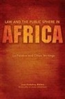 Jean Godefroy Bidima, Jean-Godefroy Bidima, Jean-godefroy/ Hengehold Bidima, Bidima Jean Godefroy, Translated and Edited by Laura Hengehold - Law and the Public Sphere in Africa