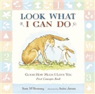 Anita Jeram, Sam McBratney, Anita Jeram - Guess How Much I Love You: Look What I Can Do