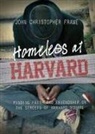 John Christopher Frame - Homeless at Harvard