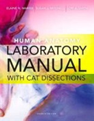 Elaine Nicpon Marieb, Susan J. Mitchell, Lori A. Smith - Human Anatomy Laboratory Manual with Cat Dissections