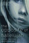 Anna Jarzab - Opposite of Hallelujah