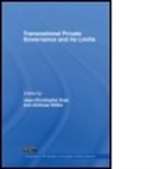 Jean-Christophe (University of Lausanne Graz, Jean-Christophe Noelke Graz, Jean-Christophe Nolke Graz, GRAZ JEAN CHRISTOPHE NOLKE ANDRE, Jean-Christophe, Jean-Christophe Graz... - Transnational Private Governance and Its Limits