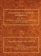 Olivier Dulac, Olivier Dulac, Maryse Lassonde, Harvey B. Sarnat - Pediatric Neurology, Part III