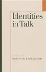 Charles Antaki, Charles Widdicombe Antaki, Sue Widdicombe, Charles Antaki, Antaki Charles, Sue Widdicombe... - Identities in Talk