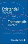 Hans W Cohn, Hans W. Cohn - Existential Thought and Therapeutic Practice