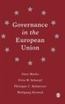 Gary Marks, Gary Scharpf Marks, Fritz W Scharpf, Fritz W. Scharpf, Philippe C Schmitter, Philippe C. Schmitter... - Governance in the European Union