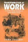Anna Pollert, Pollert Anna - Transformation At Work