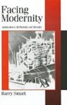 Barry Smart - Facing Modernity