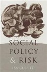 Ian Culpitt, Ian R Culpitt, Ian R R Culpitt, Ian R. Culpitt - Social Policy and Risk