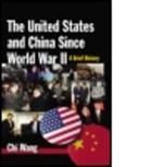 Chi Wang, Chi (U.s.-China Policy Foundation Wang, Wang Chi - United States and China Since World War II
