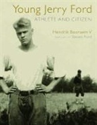 Hendrik Booraem, Hendrik V. Booraem - Young Jerry Ford