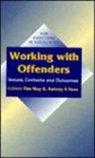 Tim May, Tim Vass May, Antony A. Vass, A. Vass Antony, Tim May, Anthony Vass... - Working With Offenders