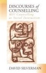 David Silverman, David J. Silverman - Discourses of Counselling