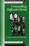 Gillian McGauley, McGauley Gillian, Kingsley Norton, Kingsley Mcgauley Norton, Norton Kingsley - Counselling Difficult Clients