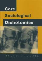 Chris Jenks, Chris Jenks, Chris Jenks, Jenks Chris - Core Sociological Dichotomies
