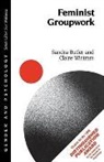 Sandra Butler, Sandra E Butler, Sandra E Wintram Butler, Sandra E. Wintram Butler, Claire Wintram - Feminist Groupwork