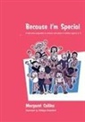 Margaret Collins, Phillippa Drakeford - Because I&#8242;m Special