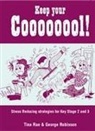 Tina Rae, George Robinson - Keep Your Coooooool!