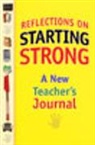 Corwin Press - Reflections on Starting Strong: A New Teacher''s Journal