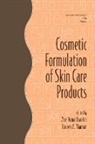 Zoe Diana Draelos, Zoe Diana Thaman Draelos, Lauren A. (Proctor &amp; Gamble Thaman, Zoe Diana Draelos, Draelos Zoe Diana, Lauren A Thaman... - Cosmetic Formulation of Skin Care Products
