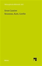Ernst Cassirer, Raine A Bast, Rainer A Bast, Rainer A Bast, Rainer A. Bast - Rousseau, Kant, Goethe