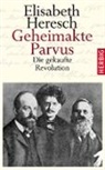 Elisabeth Heresch - Geheimakte Parvus