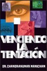 Chandrakumar Manickam, D. Manickam - Venciendo La Tentacion