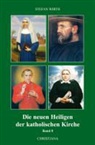 Stefan Wirth - Die neuen Heiligen der katholischen Kirche