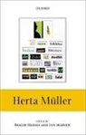 Brigid Haines, Brigid (Reader in German Haines, Brigid B. Haines, Brigid Marven Haines, Lyn Marven, Lyn L. Marven... - Herta Muller