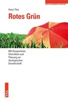 Hans Thie, Rosa-Luxemburg-Stiftun, Rosa-Luxemburg-Stiftung - Rotes Grün
