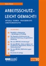 Marti Schmitt, Martin Schmitt - Arbeitsschutz - leicht gemacht! - Heft 30