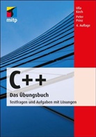 Kirc, Ull Kirch, Ulla Kirch, Prinz, Peter Prinz - C++ - Das Übungsbuch