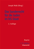 Robert M. W. Kempner, Adalbert Rückerl, Josep Walk, Joseph Walk, Joseph Walk [+] - Das Sonderrecht für die Juden im NS-Staat