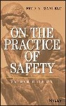 Manuele, FA Manuele, Fred A Manuele, Fred A. Manuele, Fred A. (Hazards Manuele - On the Practice of Safety