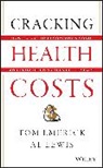 T Emerick, To Emerick, Tom Emerick, Tom Lewis Emerick, Emerick Tom, Al Lewis... - Cracking Health Costs
