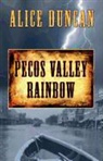 Alice Duncan, Duncan Alice - Pecos Valley Rainbow